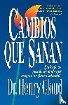 Cloud, Dr Henry - Cambios Que Sanan