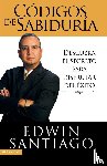 Santiago, Rvdo Edwin - Codigos de la Sabiduria