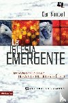 Kimball, Dan - La Iglesia Emergente