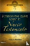 Blomberg, Dr Craig L - Btv # 09: Preguntas Clave Sobre El Nuevo Testamento