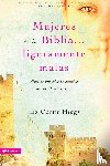 Higgs, Liz Curtis - Mujeres de la Biblia Ligeramente Malas
