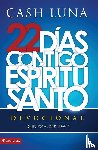 Luna, Cash - Contigo, Espiritu Santo = With You, Holy Spirit