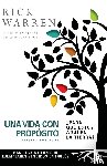 Zondervan Publishing, Warren, Rick - Una Vida Con Proposito