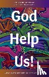 Smith, Raynard - God Help Us!: The Bible and Pastoral Care Concerns for Black Churches