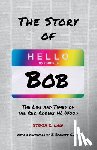 Law, Steven C. - The Story of Bob