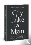 Wilson, Jason - Cry Like a Man