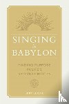 Lucas, Jeff - Singing in Babylon