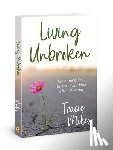 Miles, Tracie - Living Unbroken