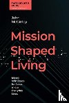 McGinley, John - Mission Shaped Living Participants Guide