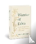 Guckenberger, Beth - Warrior of Eden