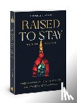 Runion, Natalie - Raised to Stay