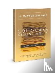 Wallace, J Warner - Cold-Case Christianity (Updated & Expanded Edition)