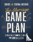 Gregory, George - THE MARRIAGE GAME PLAN