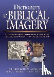 Ryken, Leland - Dictionary of Biblical Imagery
