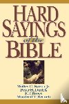 Kaiser, Walter C., Davids, Peter H., Bruce, F. F. - Hard Sayings of the Bible