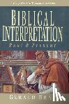 Bray, Gerald L. - BIBLICAL INTERPRETATION PAST &