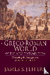 Jeffers, James S. - The Greco–Roman World of the New Testament Era – Exploring the Background of Early Christianity