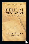 Icenogle, Gareth Weldon - Biblical Foundations for Small Group Ministry