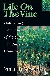 Kenneson, Philip D. - Life on the Vine – Cultivating the Fruit of the Spirit