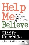 Knechtle, Cliffe - Help Me Believe