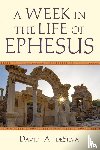 Desilva, David A. - A Week In the Life of Ephesus