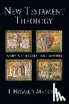 Marshall, I. Howard - New Testament Theology: Many Witnesses, One Gospel
