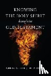 Wright, Christopher J. H. - Knowing the Holy Spirit Through the Old Testament