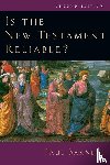 Barnett, Paul - Is the New Testament Reliable?