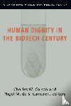  - Human Dignity in the Biotech Century