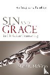 Mcminn, Mark R. - Sin and Grace in Christian Counseling – An Integrative Paradigm