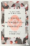 Moon, W. Jay, Simon, W. Bud - Effective Intercultural Evangelism – Good News in a Diverse World