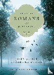 Stott, John, Larsen, Dale, Larsen, Sandy - Reading Romans with John Stott – 8 Weeks for Individuals or Groups