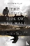 Isaac, Munther - The Other Side of the Wall – A Palestinian Christian Narrative of Lament and Hope