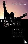 Hollinger, Dennis P. - Head, Heart and Hands
