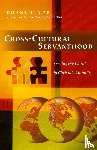 Elmer, Duane - Cross–Cultural Servanthood – Serving the World in Christlike Humility
