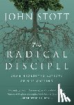 Stott, John - The Radical Disciple: Some Neglected Aspects of Our Calling