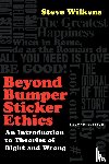 Wilkens, Steve - Beyond Bumper Sticker Ethics – An Introduction to Theories of Right and Wrong