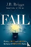 Briggs, J. R. - Fail