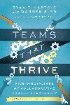 Hartwig, Ryan T., Bird, Warren, Ferguson, Dave - Teams That Thrive – Five Disciplines of Collaborative Church Leadership