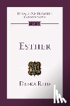 Reid, Debra - Esther: An Introduction and Commentary Volume 13