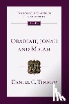 Timmer, Daniel C. - Obadiah, Jonah and Micah: An Introduction and Commentary