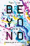Shin, Sarah - Beyond Colorblind – Redeeming Our Ethnic Journey