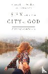 Weber, Carolyn - Sex and the City of God – A Memoir of Love and Longing