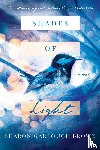 Brown, Sharon Garlough - Shades of Light – A Novel