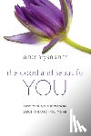 Smith, James Bryan - The Good and Beautiful You: Discovering the Person Jesus Created You to Be