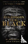Thomason, A. D. "lumkile" - Permission to Be Black – My Journey with Jay–Z and Jesus