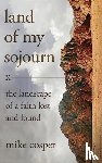 Cosper, Mike - Land of My Sojourn