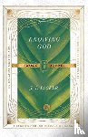 Packer, J. I., Larsen, Dale, Larsen, Sandy - Knowing God Bible Study
