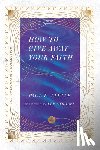 Little, Paul E. - How to Give Away Your Faith