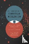 Anderson, Tawa J. - An Introduction to Christian Worldview: Pursuing God's Perspective in a Pluralistic World